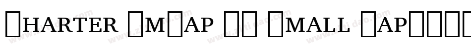 Charter SmCap BT Small Cap字体转换